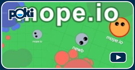 poki io|mope.io.